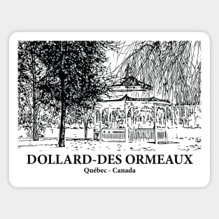 Dollard-Des Ormeaux - Québec Magnet